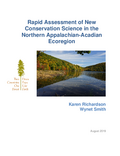Download PDF file Rapid Assessment of New Conservation Science in the Northern Appalachian-Acadian Ecoregion