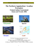 Download PDF file The Northern Appalachian / Acadian Ecoregion: Conservation Assessment